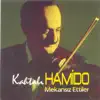 Kahtalı Hamido - Mekansız Ettiler